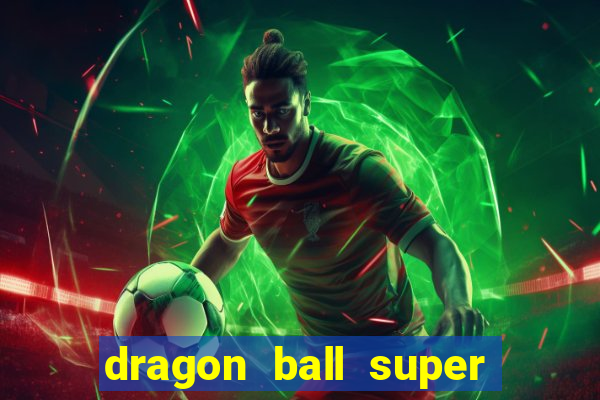 dragon ball super super hero gratis dublado